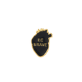 Pin Metálico Brave Heart